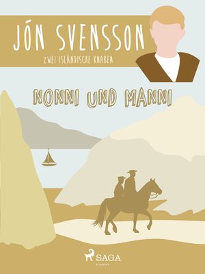 Nonni und Manni--Zwei isländische Knaben by Jón Svensson